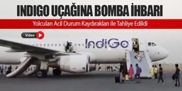 IndiGo Uçağına Bomba İhbarı. Yolcuları Acil Durum Kaydırakları ile Tahliye Edildi
