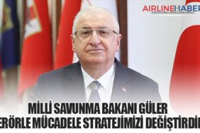 Milli Savunma Bakanı Güler: Terörle Mücadele Stratejimizi Değiştirdik