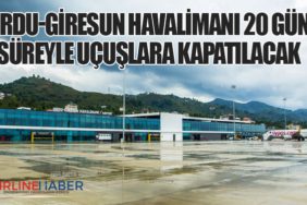 Ordu-Giresun Havalimanı 20 Gün Süreyle Uçuşlara Kapatılacak
