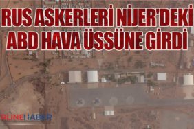 Rus Askerleri Nijer'deki ABD Hava Üssüne Girdi