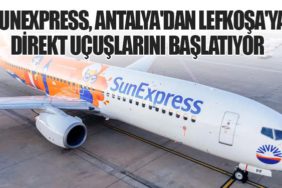 SunExpress, Antalya'dan Lefkoşa'ya Direkt Uçuşlarını Başlatıyor