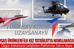 TUSAŞ Ürünleri İlk Kez Tatbikatta Havalanacak