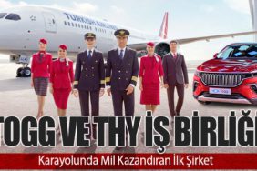 Togg ve THY İş Birliği: Karayolunda Mil Kazandıran İlk Şirket