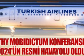 Türk Hava Yolları Mobidictum Konferansı 2024'ün resmi havayolu oldu