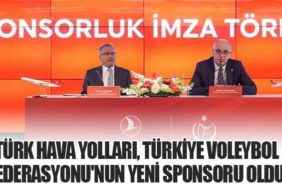 Türk Hava Yolları, Türkiye Voleybol Federasyonu'nun Yeni Sponsoru Oldu
