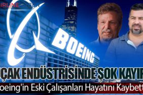 Uçak Endüstrisinde Şok Kayıp: Boeing'in Eski Çalışanları Hayatını Kaybetti