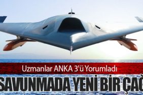 Uzmanlar ANKA 3'ü Yorumladı: Savunmada Yeni Bir Çağ