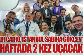 Air Cairo, İstanbul Sabiha Gökçen'e Haftada 2 Kez Uçacak