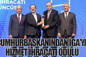 Cumhurbaşkanından İGA'ya Hizmet İhracatı Ödülü
