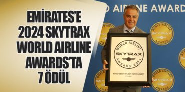 Emirates’e 2024 Skytrax World Airline Awards’ta 7 Ödül