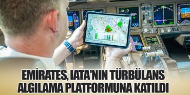 Emirates, IATA’nın Türbülans Algılama Platformuna Katıldı