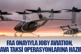 FAA Onayıyla Joby Aviation, Hava Taksi Operasyonlarına Hazır