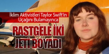 İklim Aktivistleri Taylor Swift’in Uçağını Bulamayınca Rastgele İki Jeti Boyadı