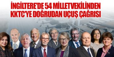 İngiltere’de 54 Milletvekilinden KKTC’ye Doğrudan Uçuş Çağrısı