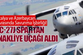 İtalya ve Azerbaycan Arasında Savunma İşbirliği! C-27J Spartan Nakliye Uçağı Aldı