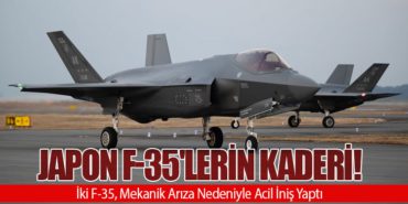 Japon F-35’lerin Kaderi! İki F-35, Mekanik Arıza Nedeniyle Acil İniş Yaptı