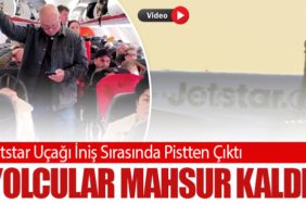 Jetstar Uçağı İniş Sırasında Pistten Çıktı Yolcular Mahsur Kaldı