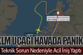 KLM Uçağı Havada Panik! Teknik Sorun Nedeniyle Acil İniş Yaptı