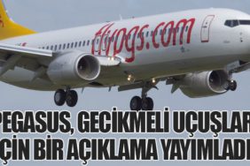 Pegasus'tan Gecikme Açıklaması