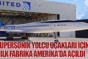 Süpersonik Yolcu Uçakları İçin İlk Fabrika Amerika'da Açıldı