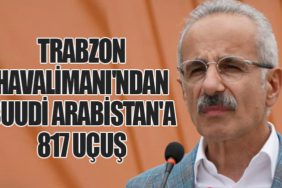 Trabzon Havalimanı'ndan Suudi Arabistan'a 817 Uçuş