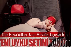 Türk Hava Yolları Uzun Mesafeli Uçuşlar İçin Yeni Uyku Setini Tanıttı