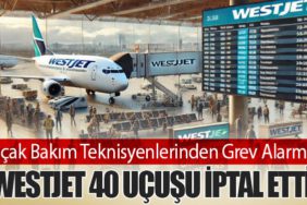 Uçak Bakım Teknisyenlerinden Grev Alarmı: WestJet 40 Uçuşu İptal Etti