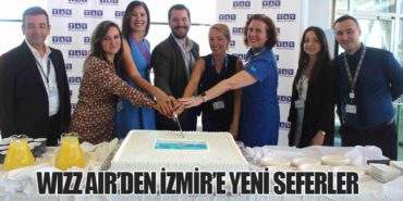 Wizz Air’den İzmir’e Yeni Seferler