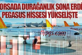 Borsada Durağanlık Sona Erdi: Pegasus Hissesi Yükselişte