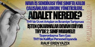 THY'nin İkramiyesi, Hava İş'in Lokumu... Taşeronlaşma Tam Gaz. İşten Çıkarmalar Devam Ediyor: THY'de 2. Sınıf Muamele! Adalet Nerede? THY'de Ücret Artışları ve İkramiye Tartışması 7 Köşe Yazıları BAŞARI THY’nin İkramiyesi, Hava İş’in Lokumu… Taşeronlaşma Tam Gaz. İşten Çıkarmalar Devam Ediyor: THY’de 2. Sınıf Muamele! Adalet Nerede? THY’de Ücret Artışları ve İkramiye Tartışması
