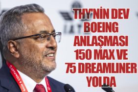 THY'nin Dev Boeing Anlaşması: 150 MAX ve 75 Dreamliner Yolda