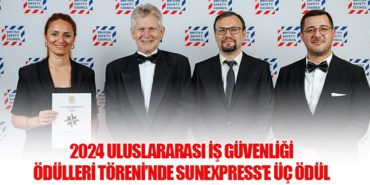 2024 Uluslararası İş Güvenliği Ödülleri Töreni’nde SunExpress’e üç ödül