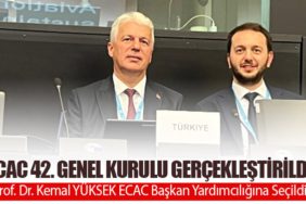 ECAC 42. Genel Kurulu Gerçekleştirildi. Prof. Dr. Kemal YÜKSEK ECAC Başkan Yardımcılığına Seçildi