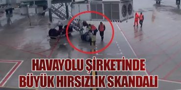 Havayolu Şirketinde Büyük Hırsızlık Skandalı