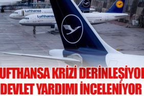 Lufthansa Krizi Derinleşiyor: Devlet Yardımı İnceleniyor