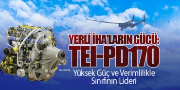 TEI-PD170: Türkiye’nin İlk Milli Turbodizel Havacılık Motoru