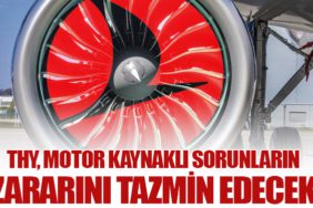 THY, Motor Kaynaklı Sorunların Zararını Tazmin Edecek