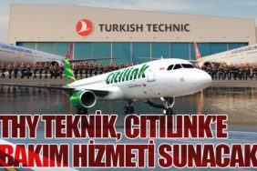 THY Teknik, Citilink’e Bakım Hizmeti Sunacak