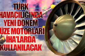Türk Havacılığında Yeni Dönem: Füze Motorları İHA'larda Kullanılacak