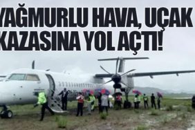 Yağmurlu Hava, Uçak Kazasına Yol Açtı!