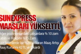 SunExpress Maaşları Yükseltti, Euro Bazlı Kurlar 42 TL’ye Çıktı!