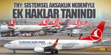 THY: Sistemsel Aksaklık Nedeniyle Ek Haklar Tanındı