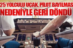 225 Yolculu Uçak, Pilot Bayılması Nedeniyle Geri Döndü