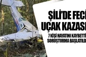 Şili’de Feci Uçak Kazası: 7 Kişi Hayatını Kaybetti, Soruşturma Başlatıldı
