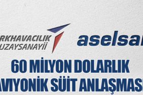 ASELSAN ve TUSAŞ'tan 60 Milyon Dolarlık Aviyonik Süit Anlaşması