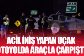 Acil İniş Yapan Uçak Otoyolda Araçla Çarpıştı