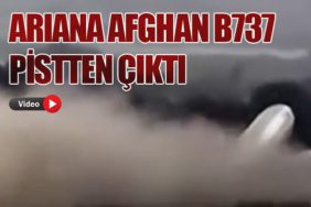 Ariana Afghan B737 Pistten Çıktı