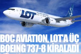 BOC Aviation, LOT'a Üç Boeing 737-8 Kiraladı