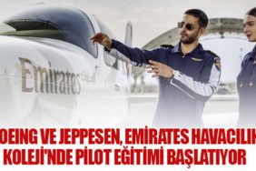 Boeing ve Jeppesen, Emirates Havacılık Koleji'nde Pilot Eğitimi Başlatıyor