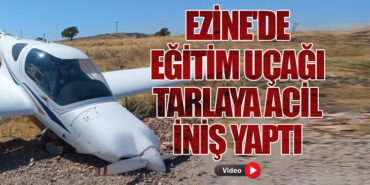 Ezine’de Eğitim Uçağı Tarlaya Acil İniş Yaptı